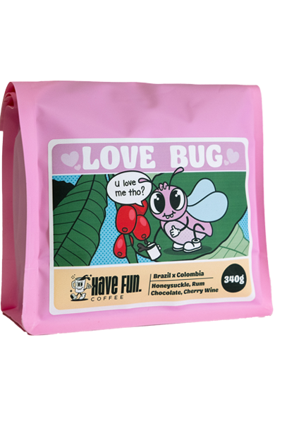 A product image for Have Fun. Coffee – Love Bug Blend