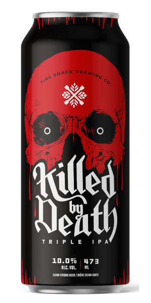 A product image for Tire Shack Brewing Co. – Killed By Death Triple IPA